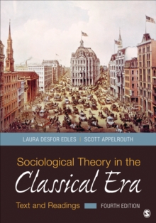 Sociological Theory in the Classical Era : Text and Readings