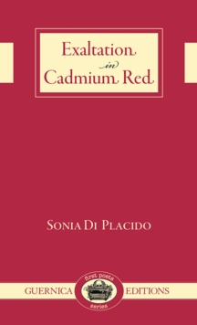 Exaltation in Cadmium Red Volume 11