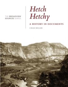 Hetch Hetchy : A History in Documents