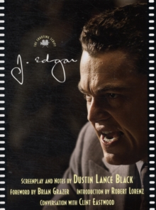 J. Edgar : The Shooting Script