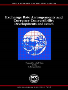 Exchange Rate Arrangements and Currency Convertability : Developments and Issues