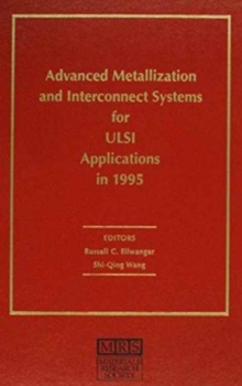 Advanced Metallization and Interconnect Systems for ULSI Applications in 1995: Volume 11