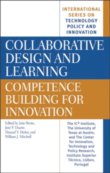 Collaborative Design and Learning : Competence Building for Innovation