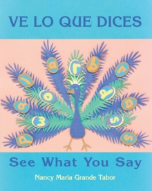 Ve lo que dices / See What You Say