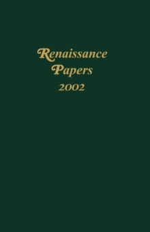 Renaissance Papers 2002