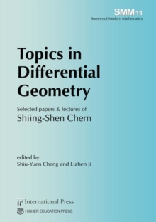 Topics in Differential Geometry : Selected papers & lectures of Shiing-Shen Chern