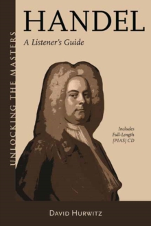 Listening to Handel : An Owner's Manual