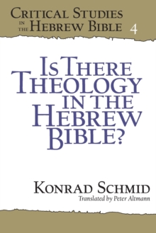 Is There Theology in the Hebrew Bible?