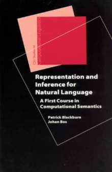 Representation and Inference for Natural Language : A First Course in Computational Semantics