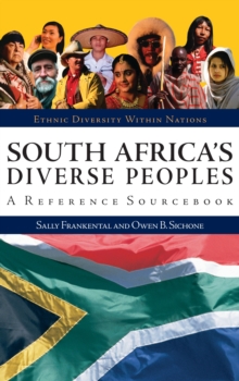 South Africa's Diverse Peoples : A Reference Sourcebook