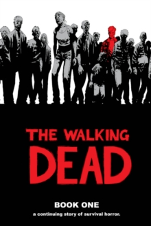 The Walking Dead Book 1