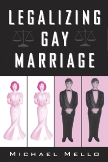 Legalizing Gay Marriage : Vermont And The National Debate
