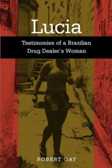 Lucia : Testimonies Of A Brazilian