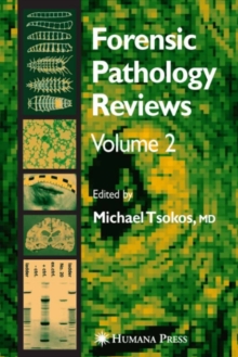 Forensic Pathology Reviews Vol    2