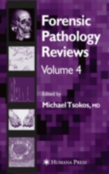 Forensic Pathology Reviews Vol    4