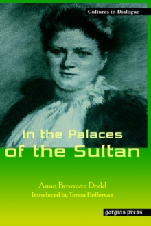 In the Palaces of the Sultan : New Introduction by Teresa Heffernan