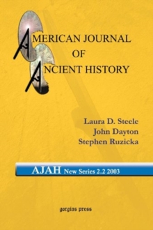 American Journal of Ancient History (New Series 2.2, 2003 [2007]) : 2.2