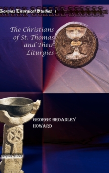 The Christians of St. Thomas and Their Liturgies