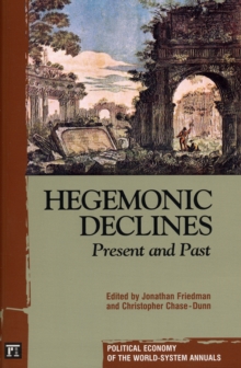Hegemonic Decline : Present and Past