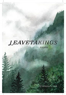 Leavetakings : Essays