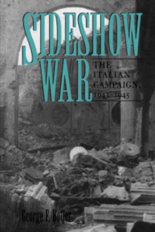 Sideshow War : The Italian Campaign, 1943-1945