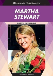Martha Stewart : Lifestyle Entrepreneur