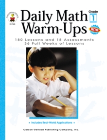 Daily Math Warm-Ups, Grade 1 : 180 Lessons and 18 Assessments; 36 Weeks of Lessons