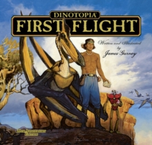 Dinotopia: First Flight : 20th Anniversary Edition