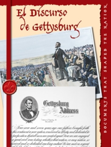 El discurso de gettysburg : The Gettysburg Address