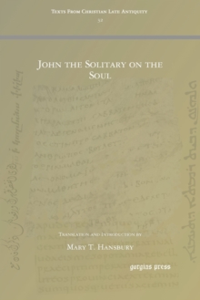 John the Solitary on the Soul