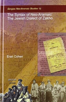 The Syntax of Neo-Aramaic: The Jewish Dialect of Zakho