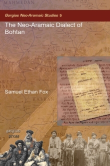The Neo-Aramaic Dialect of Bohtan