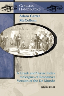 A Greek and Syriac Index to Sergius of Reshaina's Version of the De Mundo