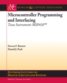 Microcontroller Programming and Interfacing Texas Instruments MSP430 : Part II
