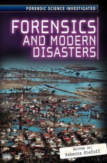 Forensics and Modern Disasters