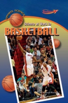 Science at Work in Basketball
