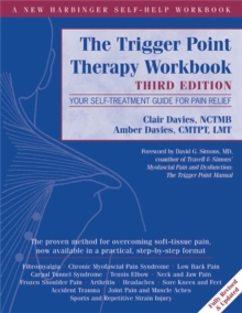Trigger Point Therapy Workbook : Your Self-Treatment Guide for Pain Relief