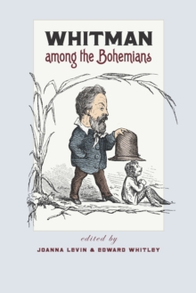 Whitman among the Bohemians