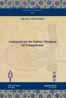 Autoportrait du Sultan Ottoman en Conquerant