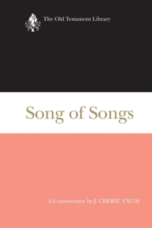 Song of Songs : A Commentary