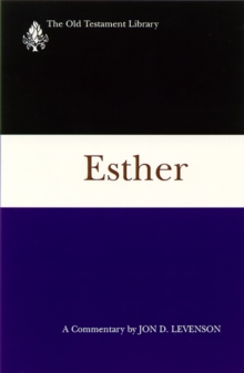 Esther : A Commentary