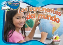 Los continentes del mundo : Continents Together