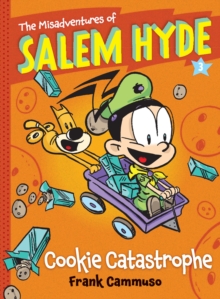 The Misadventures of Salem Hyde : Book Three: Cookie Catastrophe
