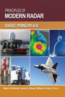 Principles of Modern Radar : Basic principles, Volume 1