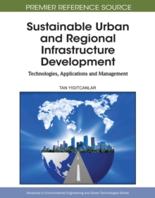 Sustainable Urban and Regional Infrastructure Development: Technologies, Applications and Management