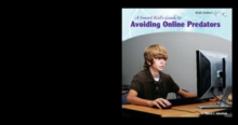 A Smart Kid's Guide to Avoiding Online Predators