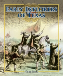 Early Explorers of Texas