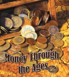 Money Through The Ages