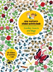 Garden Insects and Bugs : My Nature Sticker Activity Book