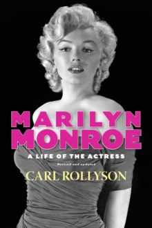 Marilyn Monroe : A Life of the Actress, Revised and Updated